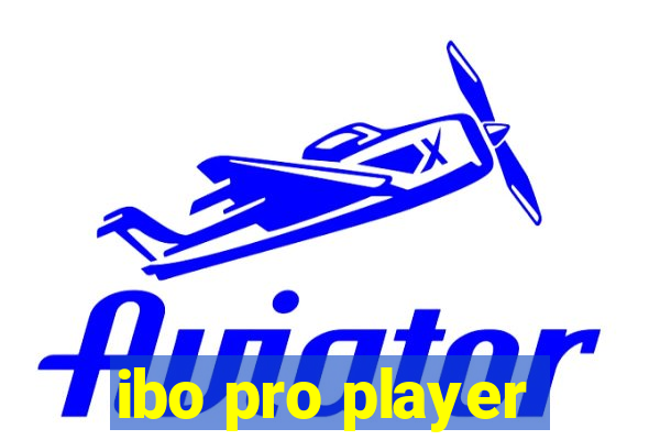 ibo pro player